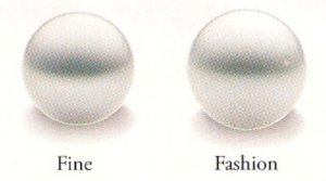 Fine Quality Pearls vs. Fashion Quality Pearls